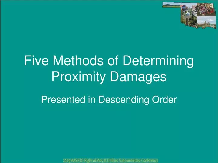 five methods of determining proximity damages n.