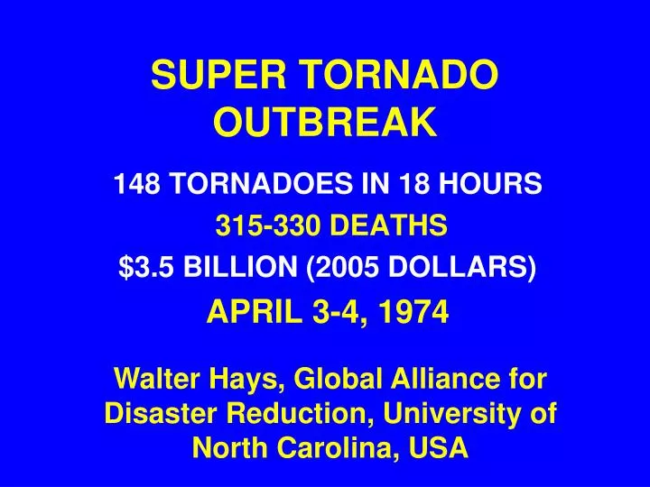 super tornado outbreak n.