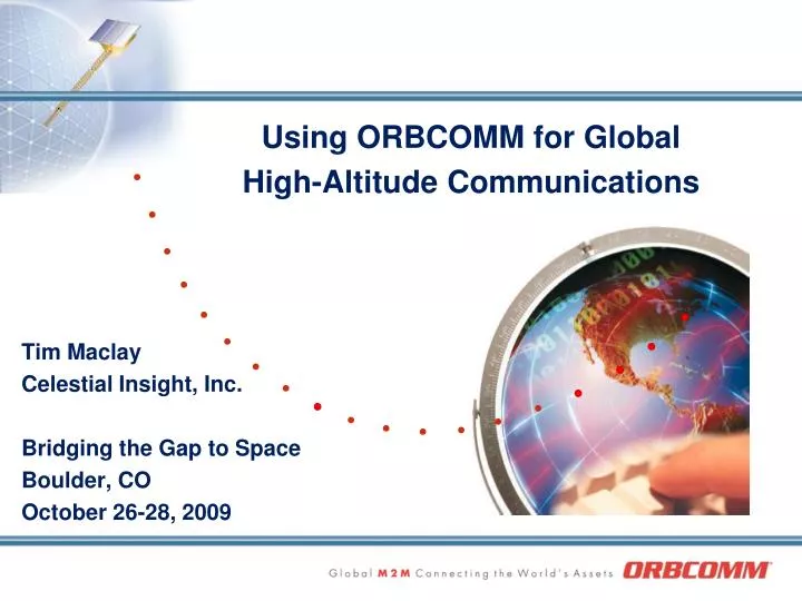 using orbcomm for global high altitude communications n.