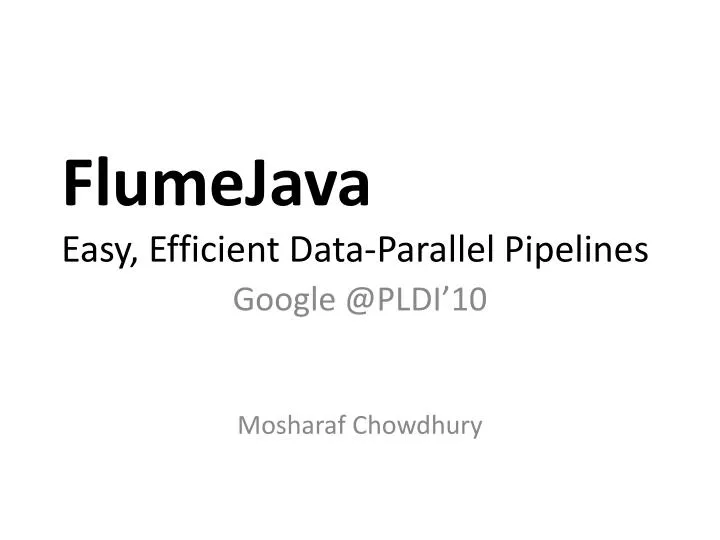 flumejava easy efficient data parallel pipelines n.