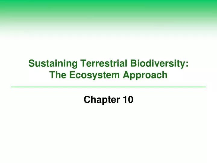 sustaining terrestrial biodiversity the ecosystem approach n.
