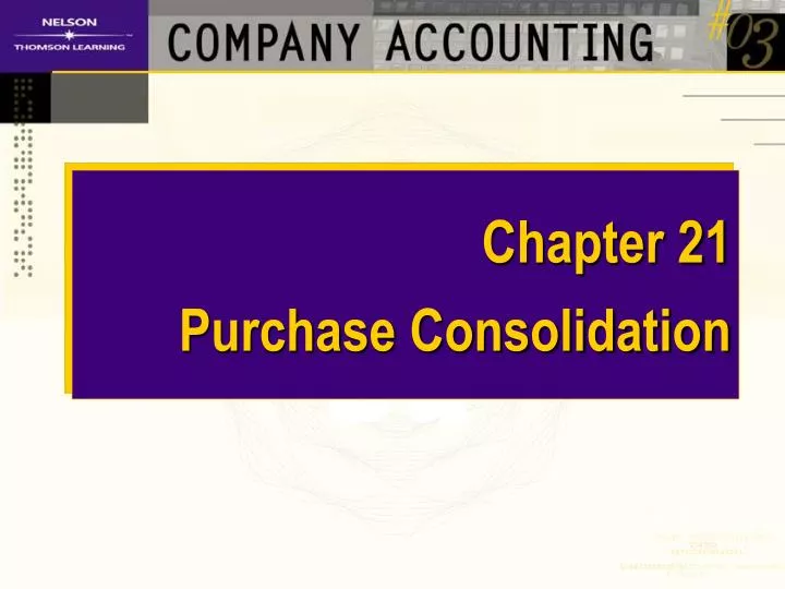 chapter 21 purchase consolidation n.