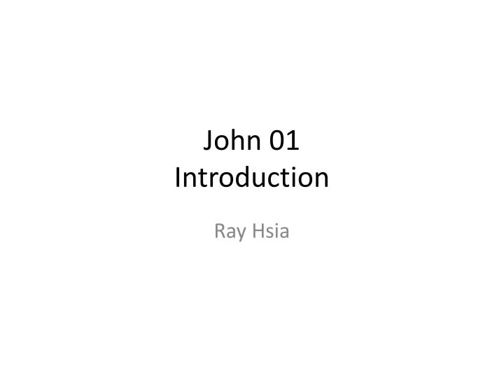 john 01 introduction n.