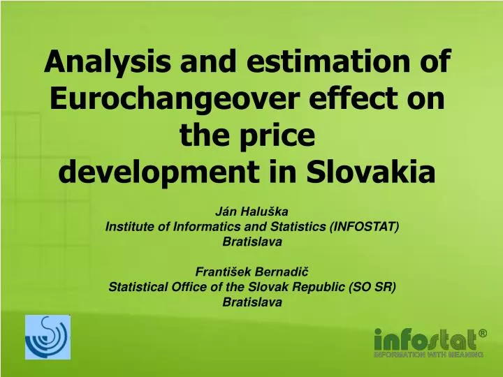 analysis and estimation of eurochangeover effect on the price development in slovakia n.