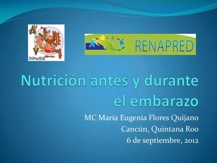 Ppt Nutrición Antes Y Durante El Embarazo Powerpoint