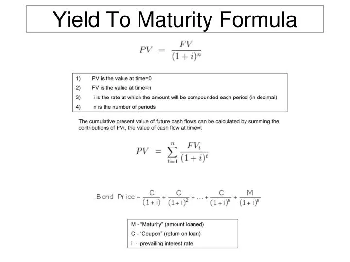 PPT - Yield To Maturity Formula PowerPoint Presentation, free download -  ID:5774476