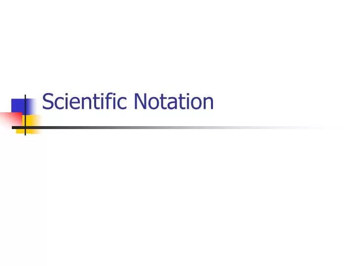 scientific notation n.