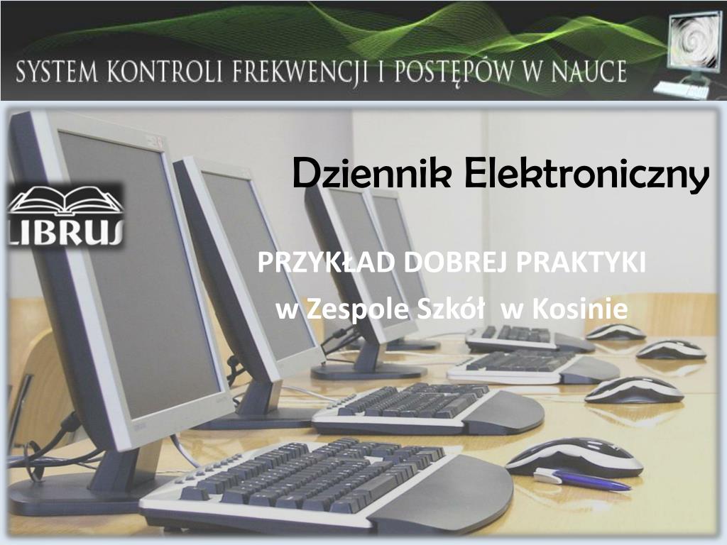 Dziennik Elektroniczny Sp 18 Kielce PPT - Dziennik Elektroniczny PowerPoint Presentation, free download