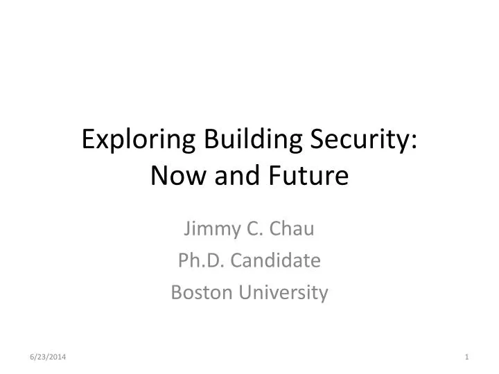 exploring building security now and future n.
