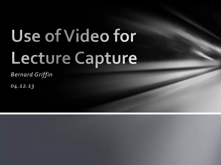 use of video for lecture capture n.