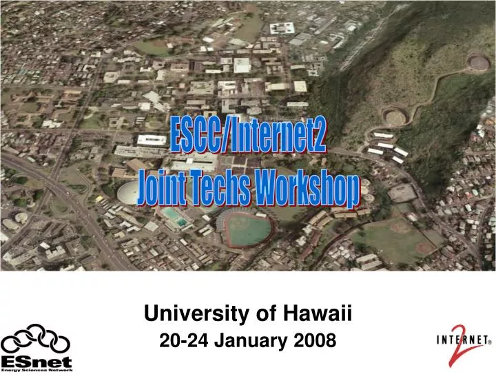 university of hawaii 20 24 january 2008 n.