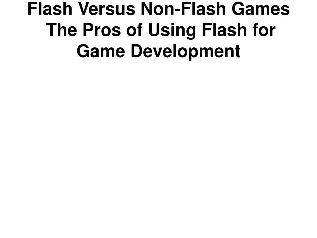 How To Be In The Top 10 With notflash games