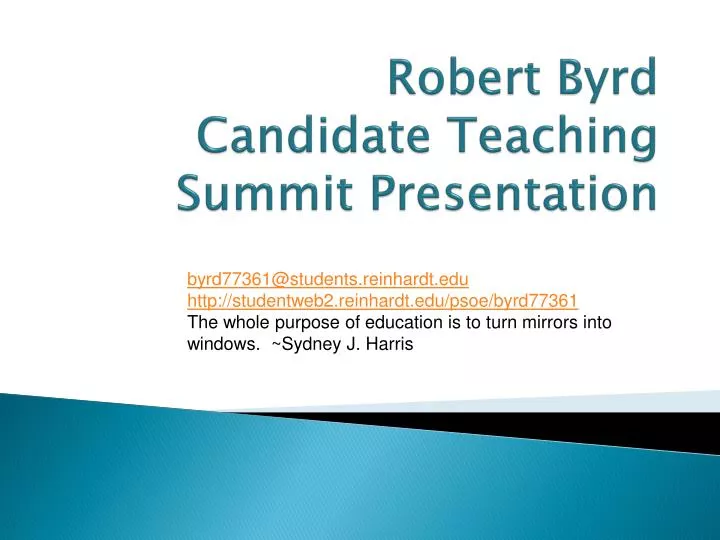 robert byrd candidate teaching summit presentation n.