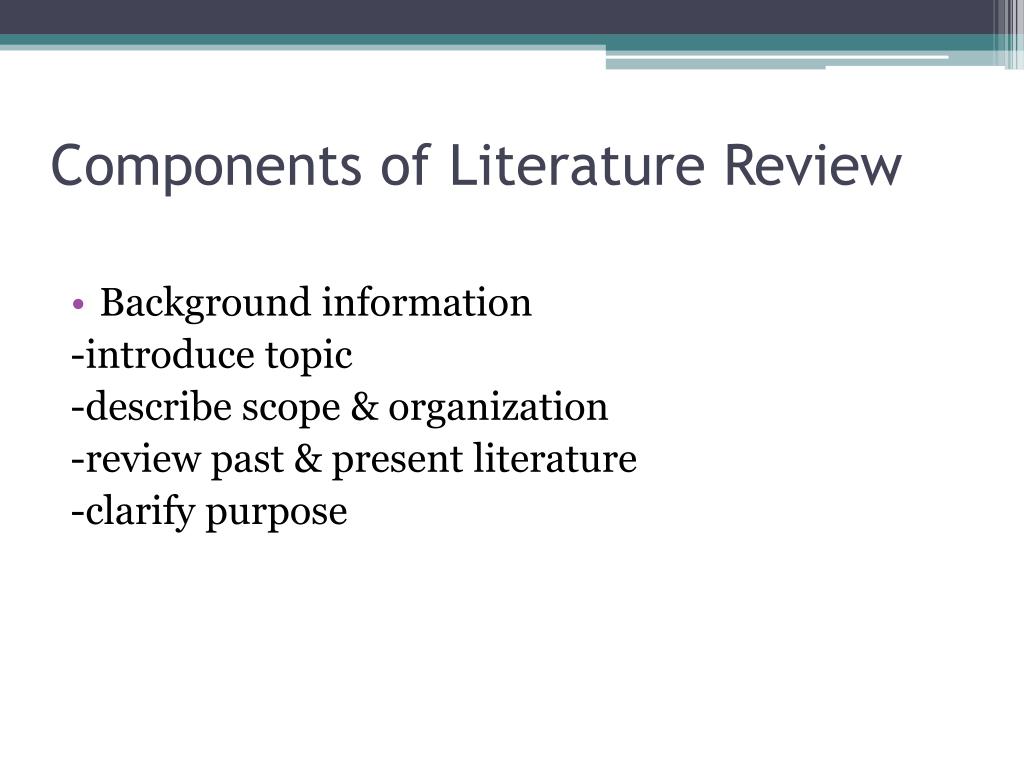 what are the essential components of a quality literature review