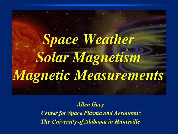 space weather solar magnetism magnetic measurements n.