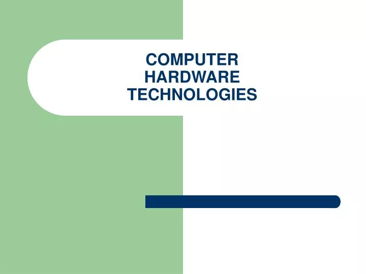 computer hardware technologies n.
