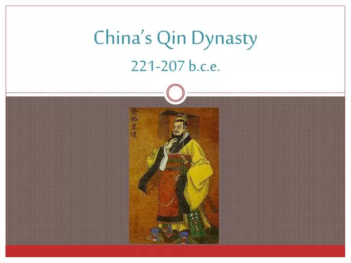 china s qin dynasty 221 207 b c e n.