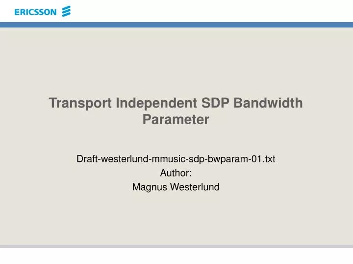 transport independent sdp bandwidth parameter n.