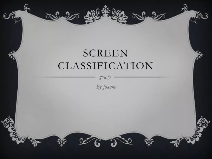 screen classification n.