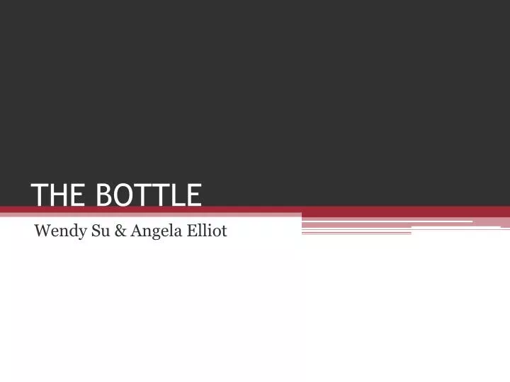 the bottle n.