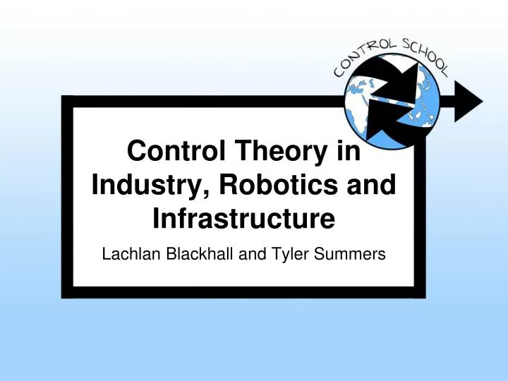 control theory in industry robotics and infrastructure n.