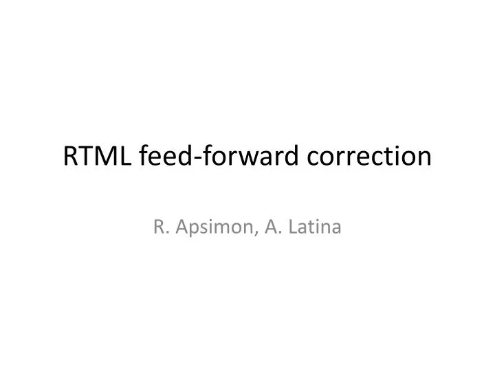 rtml feed forward correction n.