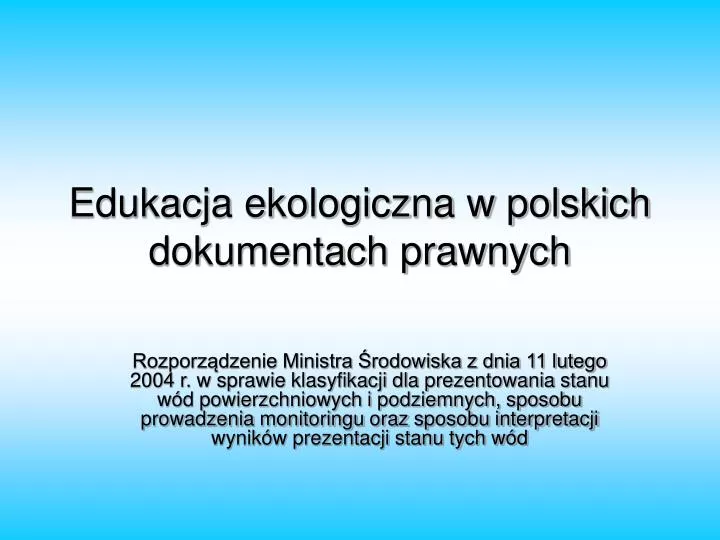 edukacja ekologiczna w polskich dokumentach prawnych n.