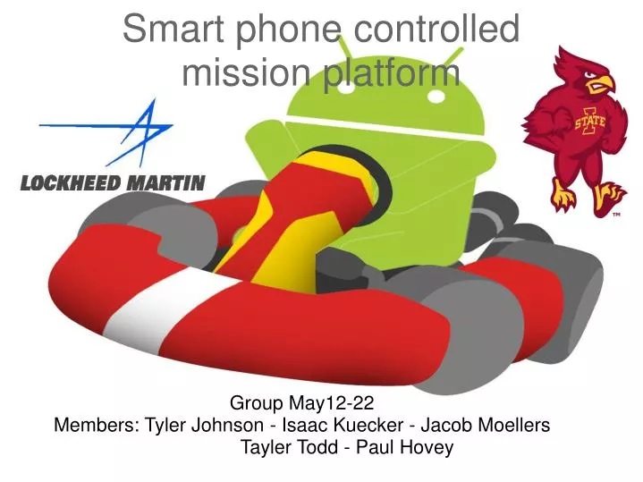 smart phone controlled mission platform n.