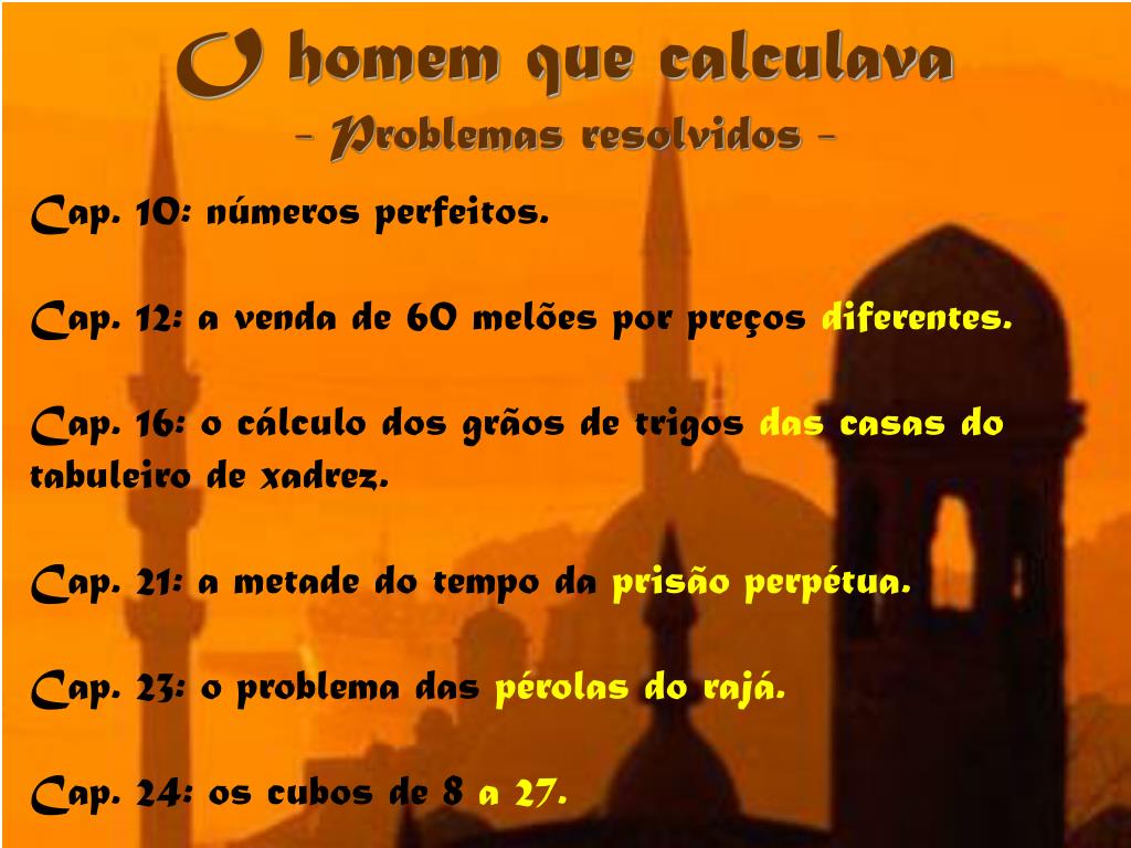 PPT - O homem que calculava Malba Tahan PowerPoint Presentation, free  download - ID:5781558