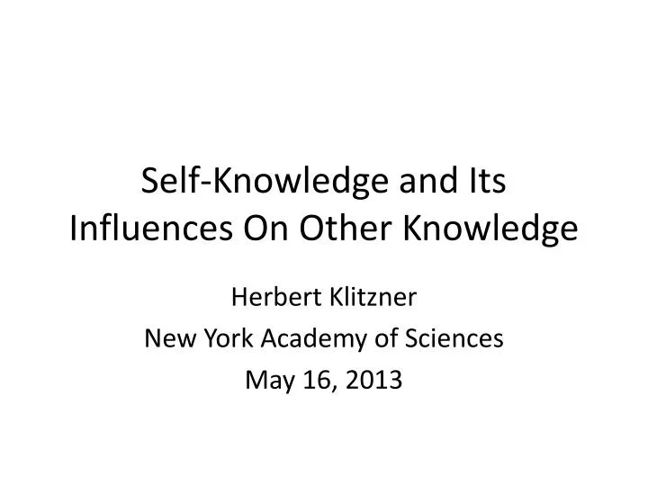 self knowledge and its influences on other knowledge n.