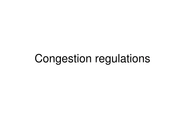 congestion regulations n.