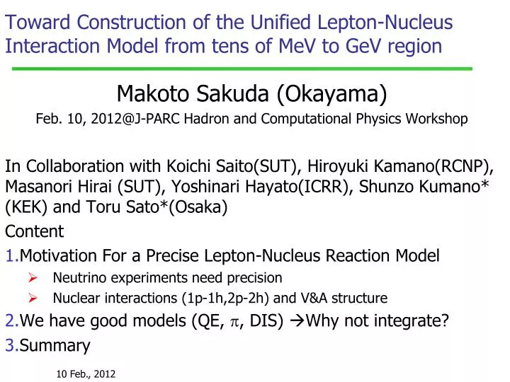 toward construction of the unified lepton nucleus interaction model from tens of mev to gev region n.