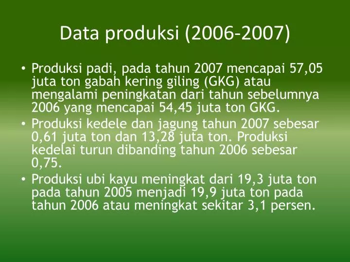 data produksi 2006 2007 n.