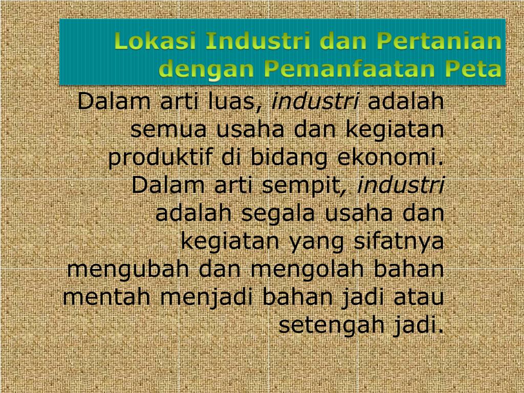 PPT - GEOGRAFI INDUSTRI PowerPoint Presentation, free ...