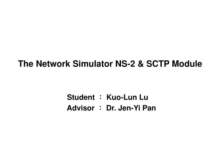 the network simulator ns 2 sctp module n.