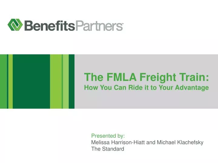 the fmla freight train how you can ride it to your advantage n.