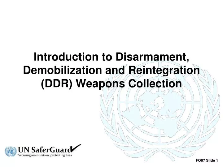 introduction to disarmament demobilization and reintegration ddr weapons collection n.