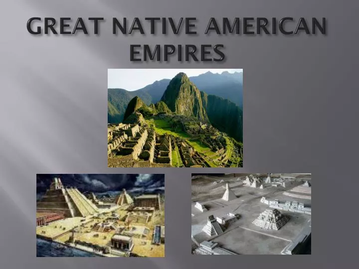 great native american empires n.
