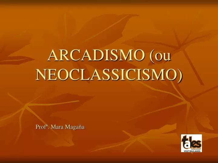 arcadismo ou neoclassicismo n.