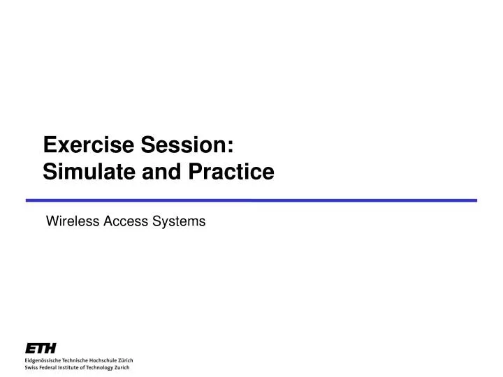 exercise session simulate and practice n.