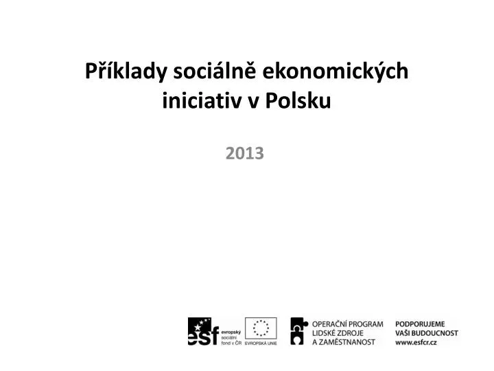 p klady soci ln ekonomick ch iniciativ v polsku n.