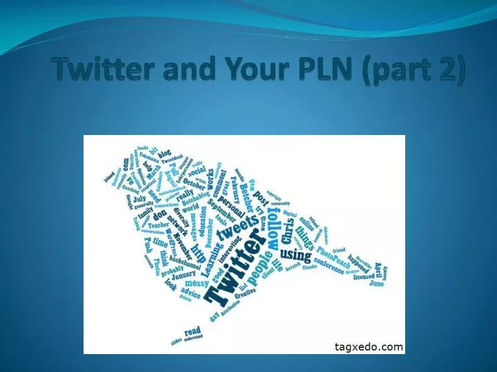 twitter and your pln part 2 n.