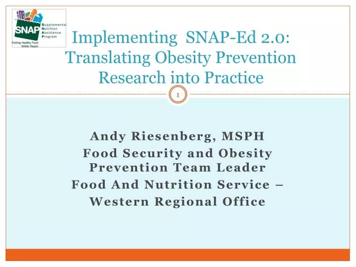 implementing snap ed 2 0 translating obesity prevention research into practice n.
