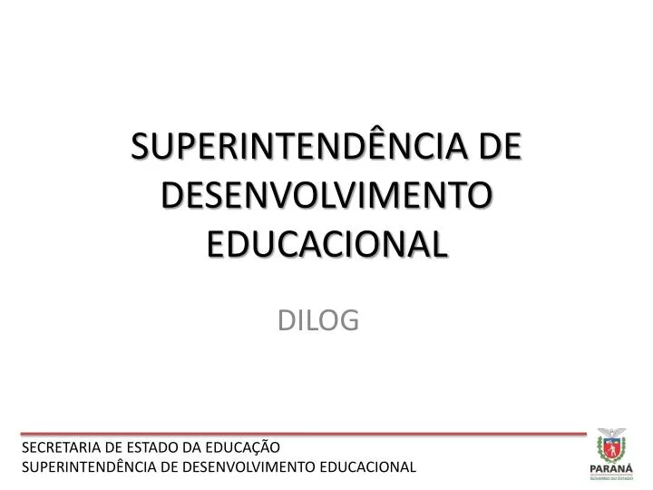 superintend ncia de desenvolvimento educacional n.