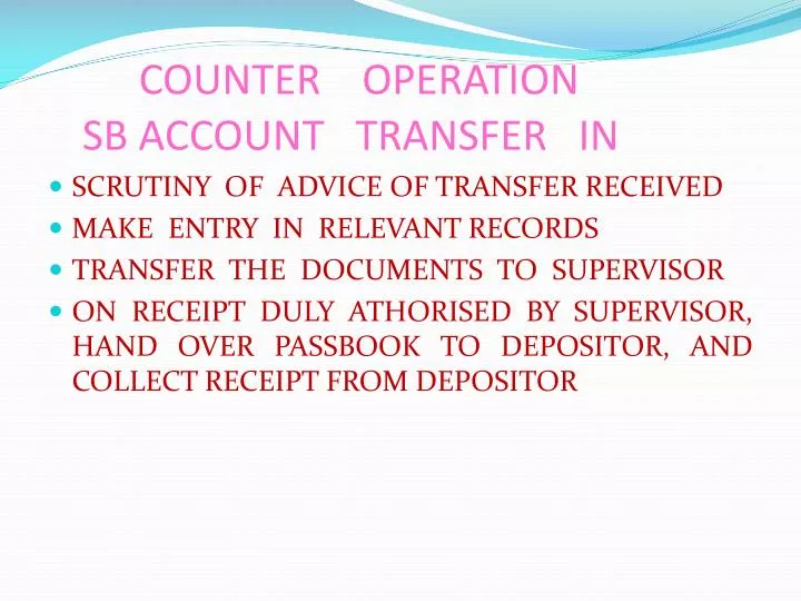 counter operation sb account transfer in n.