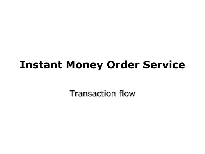 instant money order service n.