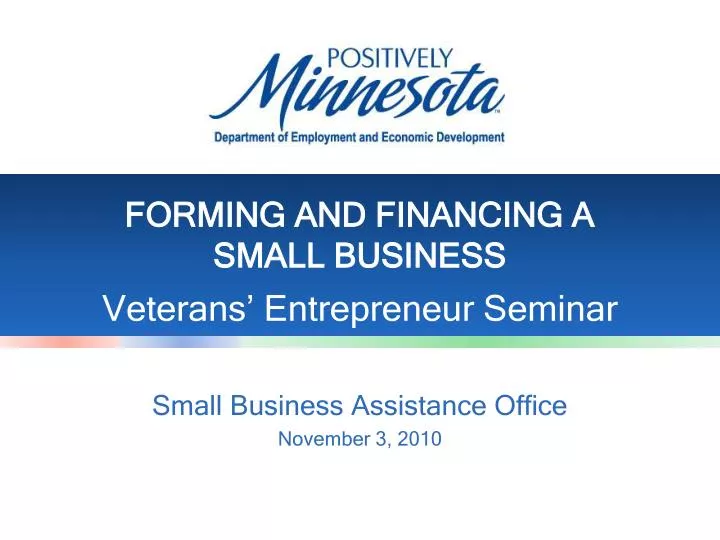 forming and financing a small business veterans entrepreneur seminar n.