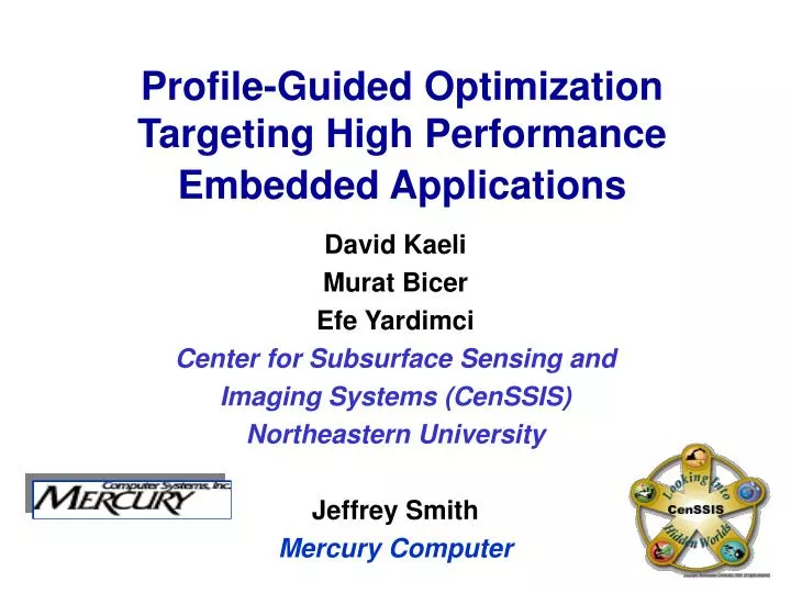 profile guided optimization targeting high performance embedded applications n.