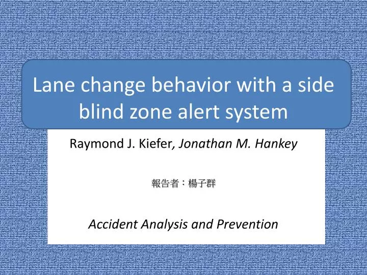 lane change behavior with a side blind zone alert system n.