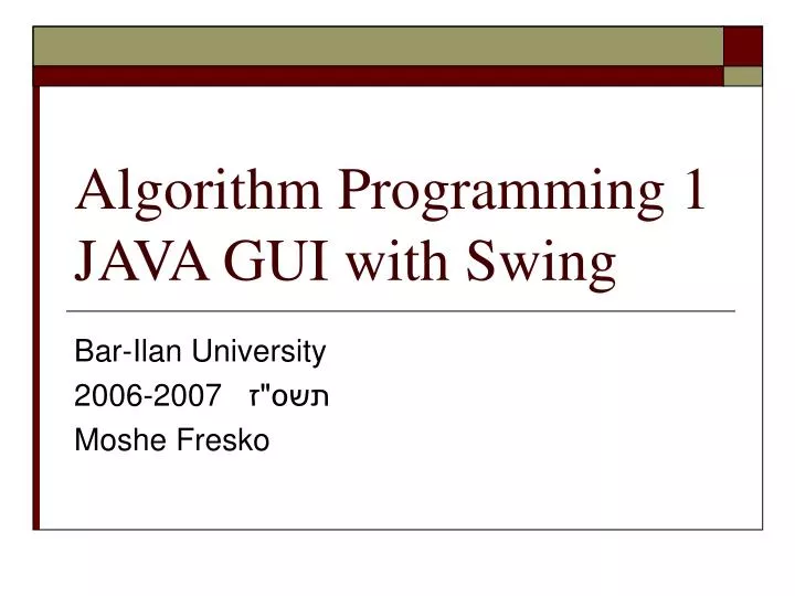 algorithm programming 1 java gui with swing n.
